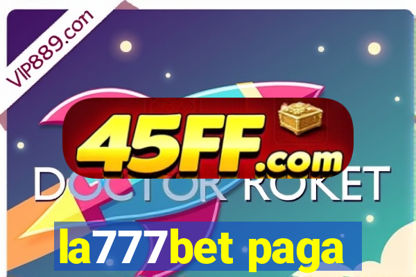 la777bet paga